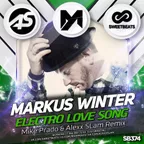 Markus Winter – Electro Love Song (Mike Prado & Alexx Slam Remix)