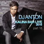 Kalina Bar Live (Part 18)