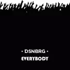 DSNBRG - Everybody (Original Mix)