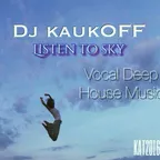Listen To Sky Vocal Deep House 2016