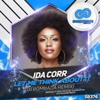 Ida Corr - Let Me Think About It (DJ Bombada Remix)