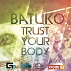 Trust Your Body (Episode 5)