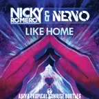 Nicky Romero, NERVO - Like home (Axiva tropical sunrise bootleg)