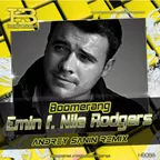 EMIN F. NILE RODGERS - BOOMERANG (DJ ANDREY SANIN RMX)