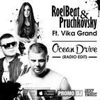 RoelBeat & Pruchkovsky Ft. Vika Grand - Ocean Drive (Radio Edit)