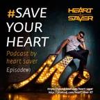 Save Your Heart Podcast #01