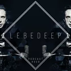 Lebedeep #008 (Podcast)