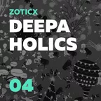 Deepaholics #04