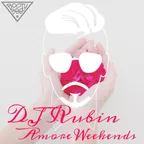 DJ Rubin - Amore Weekends