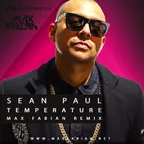 Sean Paul - Temperature (Max Fabian Remix)