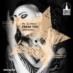 Mr. Dj Monj - Freak you (Onegin Remix)