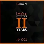 RAEV - @livebar rooms 2 years birthdayparty