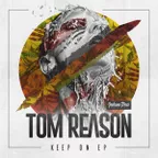 Tom Reason - Keep On (EP)