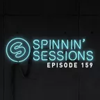 Spinnin' Sessions 159 (Guest Lucas & Steve)