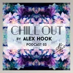 Chill Out Podcast 03