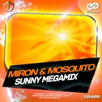Miron & Mosquito - Sunny Megamix