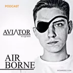 AirBorne - Episode #157  #FREAKING