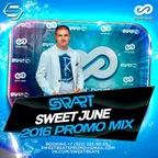 DJ Sir Art - Sweet June 2016 Promo Mix