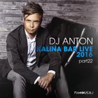 Kalina Bar Live (Part 22)