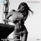Natural Feelings #04 (Full Mix)