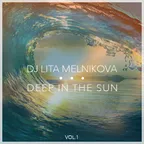 Lita Melnikova - Deep In The Sun (Vol.1)