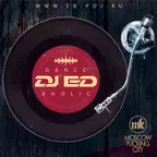 DJ ED - DANCE AHOLIC MIX