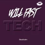 Will Fast - [Tech House Stockholm]