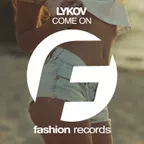 Come On (Radio Edit) [Fashion Music Records]