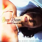 Deep Dream (Deep House Mix)