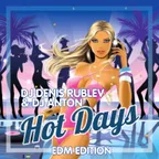Hot Days 2016 (EDM Edition)