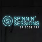 Spinnin' Sessions 170 (Guest Don Diablo)
