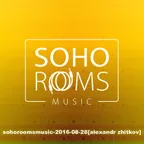 SOHOROOMSMUSIC (28.08.2016)