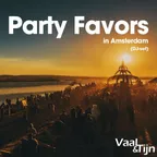 Party Favors in Amsterdam (DJ-set)