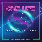 Deep Concept #23 mixed by Dj ONE LIFE