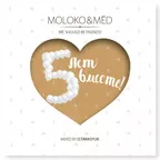 Moloko & Med (5 Years Together)