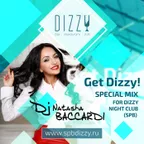 Get Dizzy! [Special Mix For DIZZY Night Club (Spb)]