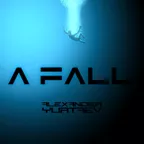 A FALL (Original)