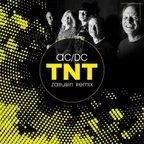 AC/DC — T.N.T (DJ Zarubin Remix)