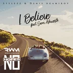 Stylezz, Denis Agamirov feat. Sam Ashworth — I Believe (No Hopes Remix)
