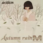 Autumn Rain (2016)