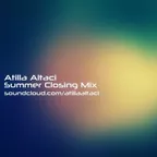 Summer Closing Mix