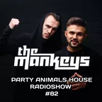 Party Animals House Radioshow #082
