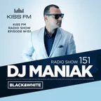 BLACK & WHITE on kiss FM #151
