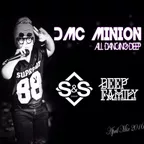 DMC Minion - All Dancing Deep S&S  DEEP FAMILY [06.04.2016]