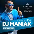 BLACK & WHITE on kiss FM #152