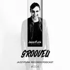 JazzyFunk Records Podcast #004