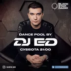 Black Star Radio – Dance Pool by DJ ED #3[29.10.16]