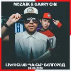 Mozaik & MC Garry Che - Live@Club Ча:сЫ Белгород 24.09.16