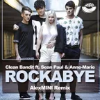 Clean Bandit ft. Sean Paul & Anne Marie – Rockabye (Alex MINI Remix)