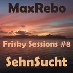 SehnSucht (Frisky Sessions #8)